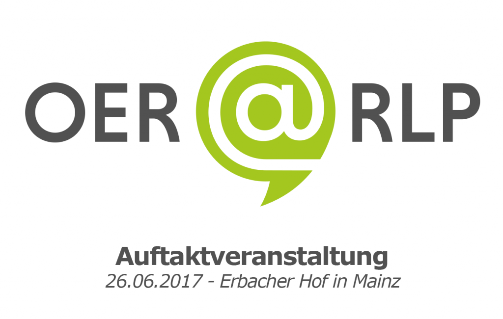 Logo des Projekts OER@RLP mit der Information, dass die Auftaktveranstaltung am 26. Juni 2017 im Erbacher Hof in Mainz stattfindet.